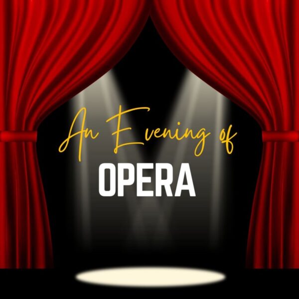 An Evening of Opera