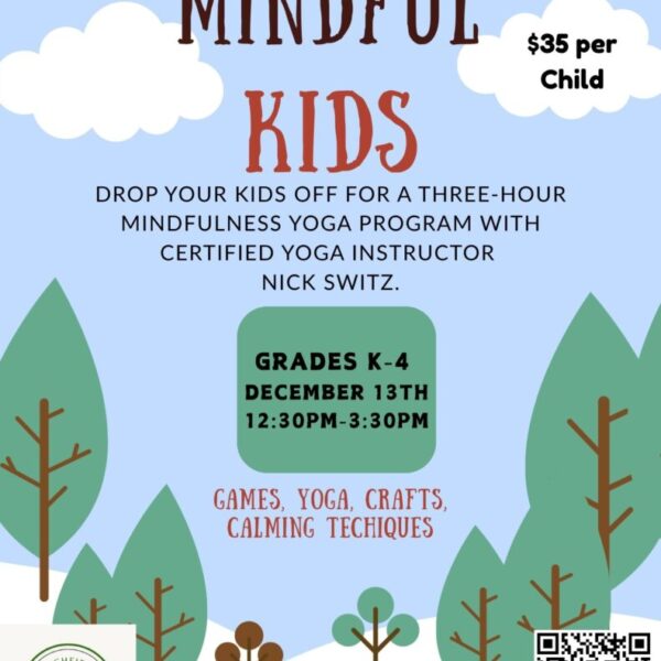 Mindful Kids Program Grades K-4 December 13th