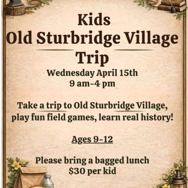 Kids Sturbridge Village Trip
